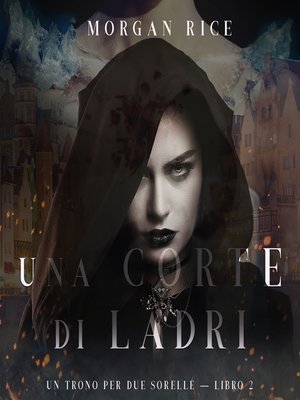 cover image of Una Corte di Ladri